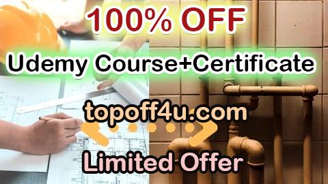 Free Coupon Code Plumbing 102: Drainage Systems Plumbing Design Training A-Z 100% OFF