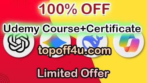 Free Coupon Code Generative AI Mastery: ChatGPT, Gemini, DeepSeek and Copilot 100% OFF