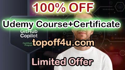Free Coupon Code GH-300: Github Copilot – Complete Exam Preparation Guide 100% OFF