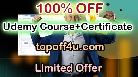 Free Coupon Code Google Analytics 4 (GA4) Certification. How to Pass the Exam 100% OFF