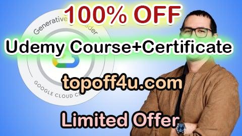 Free Coupon Code Google Cloud Generative AI Leader: 6 Practice Exams 2025 100% OFF