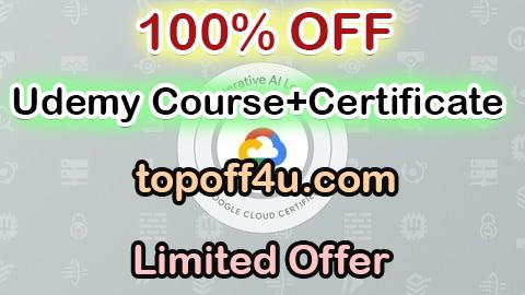 Free Coupon Code Google Cloud Generative AI Leader Practice Exams 2025 100% OFF