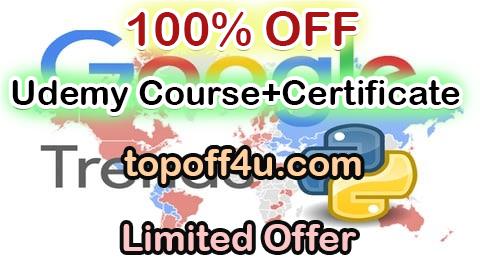 Free Coupon Code Google Trends with Python: Data Science, Marketing, and News 100% OFF