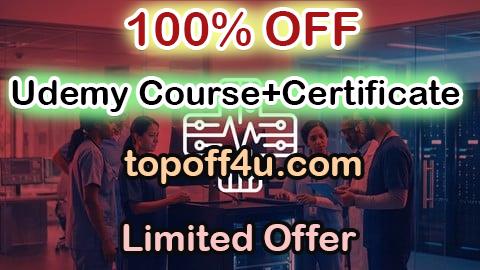 Free Coupon Code Healthcare IT Fundamentals: EHR, HIPAA, & Interoperability 100% OFF