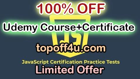 Free Coupon Code JavaScript Certification Practice Tests: ES6+ & Core Concept 100% OFF