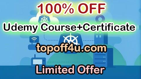 Free Coupon Code Kubernetes CKA Edge Computing: 1500 Certified Questions 100% OFF