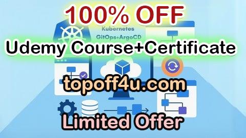 Free Coupon Code Kubernetes CKAD GitOps & ArgoCD: 1500 Certified Questions 100% OFF