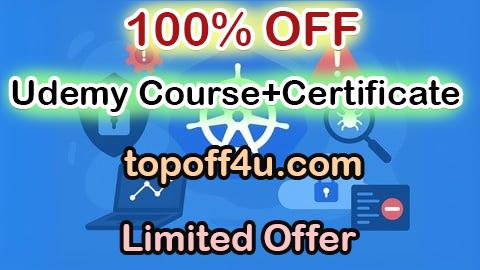 Free Coupon Code Kubernetes CKS Runtime Security & Falco: 1500 Questions 100% OFF