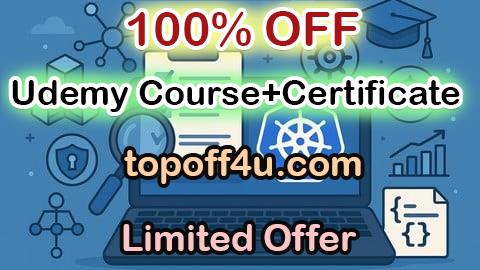 Free Coupon Code Kubernetes Practice Tests: CKA, RBAC, Helm, Security 100% OFF