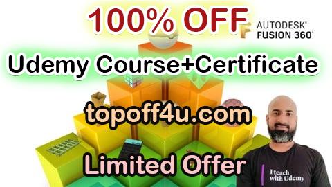 Free Coupon Code Learn 10+ Design Concepts in Fusion 360 100% OFF