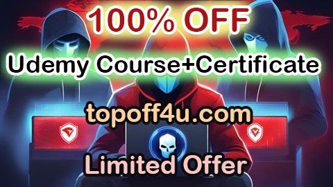 Free Coupon Code Ethical Hacking & Pentest Mastery: Complete Cybersecurity 100% OFF