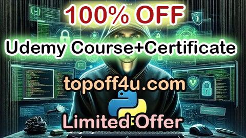 Free Coupon Code Learn Ethical Hacking & Build Python Attack & Defense Tools 100% OFF