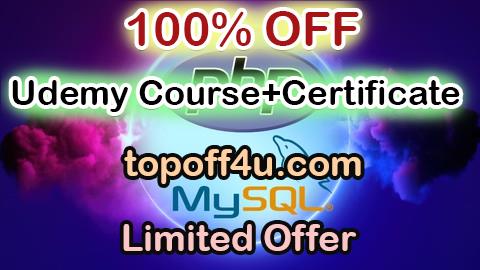 Free Coupon Code Learn PHP and MySQL for Web Application and Web Development 100% OFF