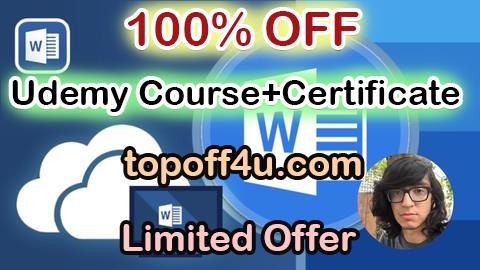 Free Coupon Code Learn Word Now: Microsoft Word 365 for Beginners 100% OFF