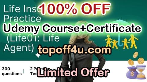 Free Coupon Code Life Insurance Exam Prep: 300 Practice Questions 100% OFF