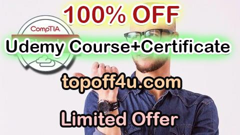 Free Coupon Code Master Course in CompTIA Cloud+  (101 level) 100% OFF