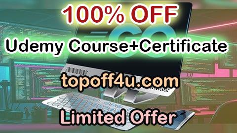 Free Coupon Code Master Go (Golang): Build Scalable Web Applications 100% OFF