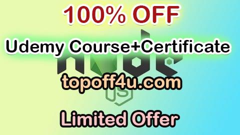 Free Coupon Code Master Node.js: From Beginner to Full-Stack Developer 100% OFF