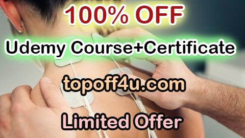 Free Coupon Code Mastering Electrotherapy in Rehabilitation & Pain Management 100% OFF