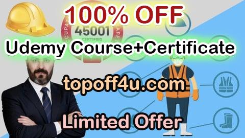 Free Coupon Code Mastering ISO 45001: The Occupational Safety Master Class 100% OFF