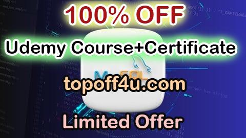 Free Coupon Code Mastering MYSQL: Database Creation, Management & SQL Queries 100% OFF