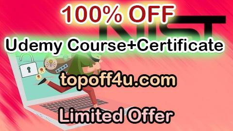 Free Coupon Code Mastering NIST Cybersecurity Risk Management (CSF) 100% OFF