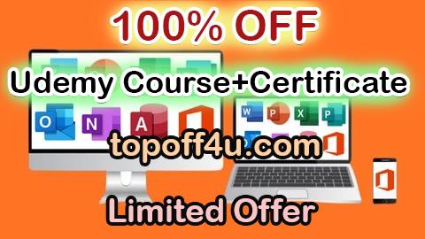 Free Coupon Code Mega Microsoft Office Course | Covers Seven Office Products 100% OFF