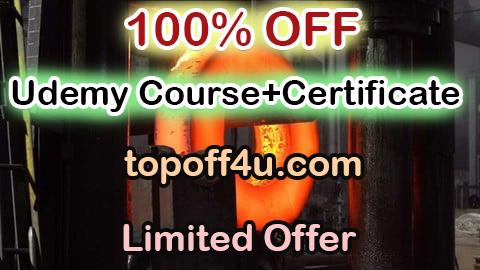Free Coupon Code Metal Forming Processes -Bulk Deformation&Sheet Metalworking 100% OFF