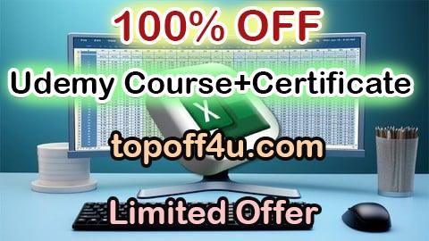 Free Coupon Code Microsoft Excel Basic to Advanced: Ultimate Excel Mastery 100% OFF