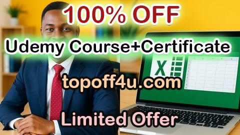 Free Coupon Code Microsoft Excel for Beginners: From Basics to Advanced Skill 100% OFF