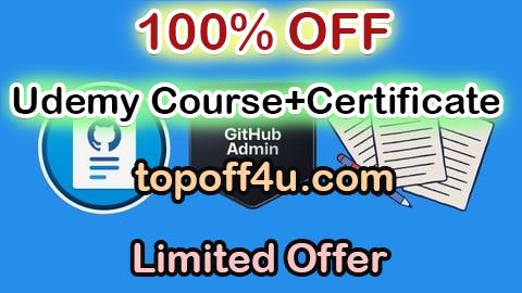 Free Coupon Code Microsoft GH-100 GitHub Administration Exam: 300+ Questions 100% OFF