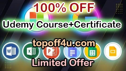 Free Coupon Code Microsoft Office and Google Workspace Masterclass 100% OFF