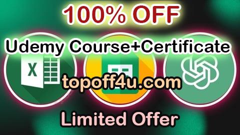 Free Coupon Code Modern Excel MasterClass and Google Sheets with AI ChatGPT 100% OFF