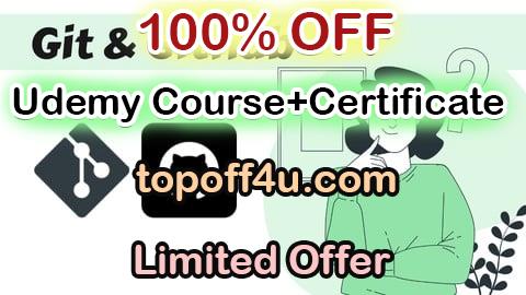 Free Coupon Code [NEW] Git & GitHub Interview Preparation and Practice Tests 100% OFF