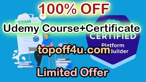 Free Coupon Code [NEW] Salesforce Certified Platform App Builder Exam - 2025 100% OFF