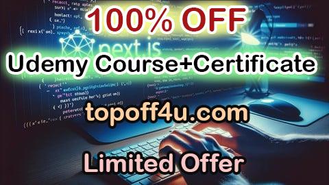 Free Coupon Code Next.js Web Dev: Master this Powerful React Framework 100% OFF