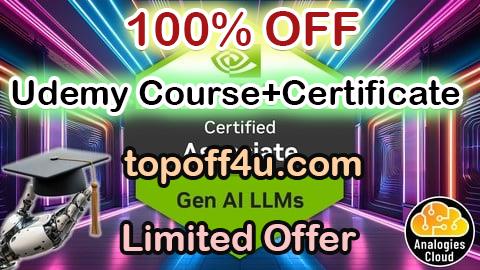 Free Coupon Code NVIDIA GenAI & LLMs: Learn and Pass NCA-GENL Certification 100% OFF