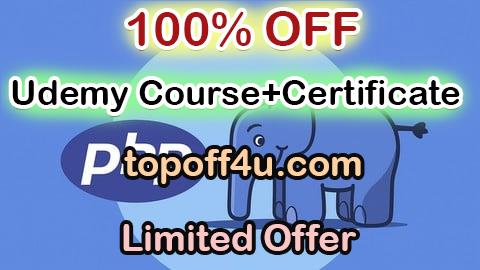 Free Coupon Code PHP for Beginners: The Complete PHP Intermediate Course 2026 100% OFF