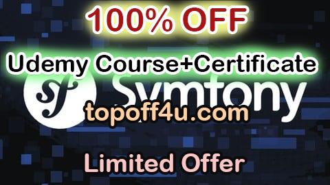 Free Coupon Code PHP Symfony 7: Build a Complete CMS Blog System 2026 100% OFF