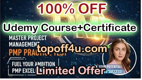 Free Coupon Code PMP ®  Certification Practice Exams 2026 (PMBOK 8) 100% OFF