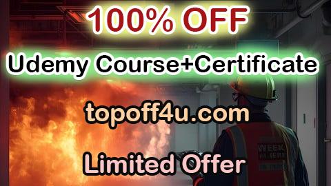 Free Coupon Code Postgraduate Diploma in Fire Safety Management (PGDFSM) 100% OFF