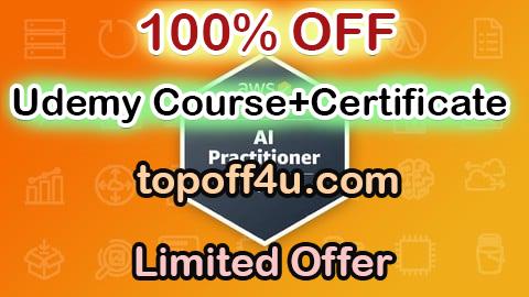Free Coupon Code Practice Exams | AWS Certified AI Practitioner - AIF-C01 100% OFF