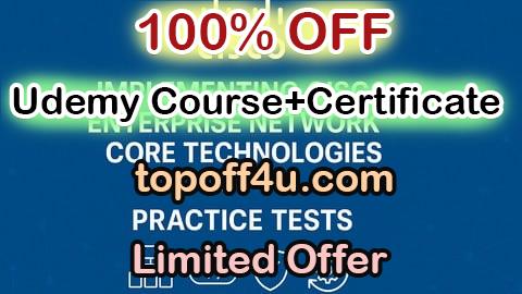 Free Coupon Code Practice exams for the Cisco 350-401 ENCOR (2025) 100% OFF