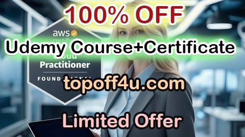 Free Coupon Code Practice Test: AWS Cloud Practitioner CLF-C02 [Updated 2025] 100% OFF