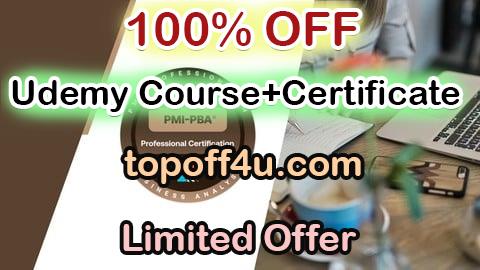 Free Coupon Code Professional in Business Analysis (PMI-PBA) Practice Exams 100% OFF
