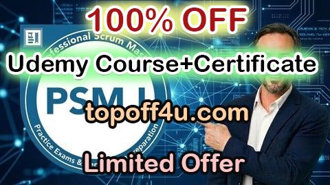 Free Coupon Code Professional Scrum Master I (PSM I) Practice Exams 100% OFF