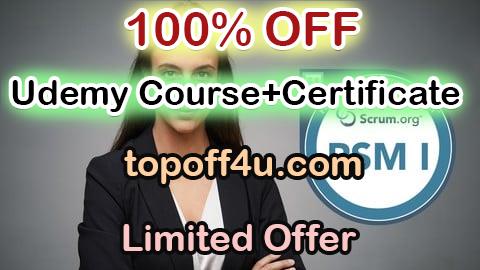 Free Coupon Code Professional Scrum Master (PSM I) Practice Exams - SEP 2024 100% OFF