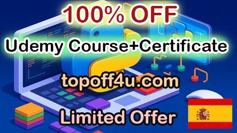 Free Coupon Code Python Bootcamp: Domina Python con proyectos del mundo real 100% OFF