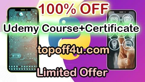 Free Coupon Code Python Mobile App Development: Build 8+ Mobile Application 100% OFF