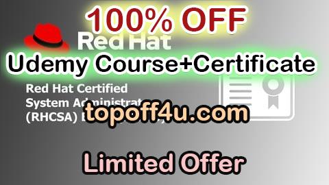 Free Coupon Code Red Hat Certified System Administrator (RHCSA) Exam (EX200) 100% OFF